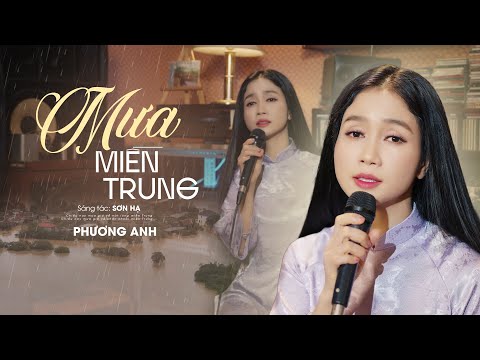 Mưa miền Trung - Phương Anh