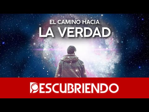 El Camino hacia la VERDAD