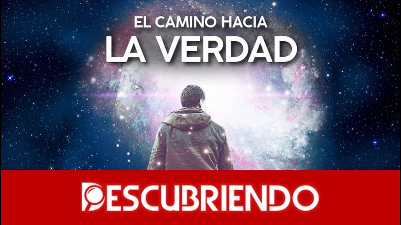El Camino hacia la VERDAD