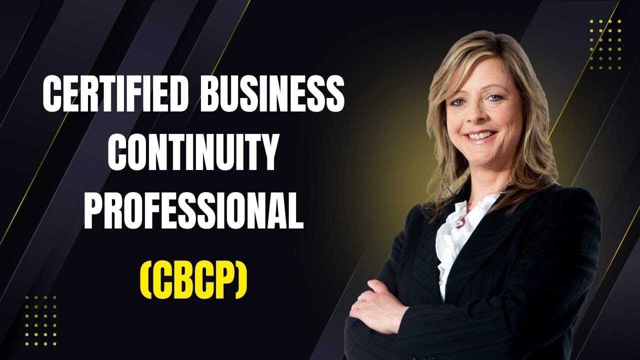 Certified Business Continuity Professional (CBCP)