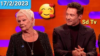 FULL Graham Norton Show 17/2/2023 Judi Dench, Hugh Jackman, Michael B Jordan, Eugene Levy, Paul Rudd