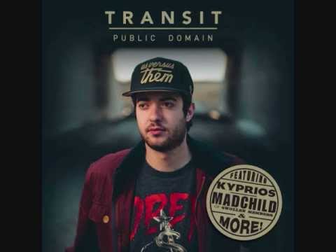 Transit - Go Get Em' Kid ft. Madchild of Swollen Members & Obey The Crooks