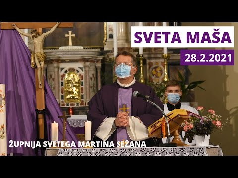 Sveta maša - 28. februar [Župnija Sežana]