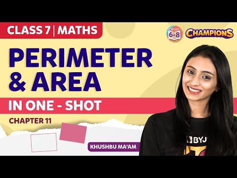 Perimeter and Area Class 7 Maths Chapter 11 in One Shot | BYJU'S - Class 7