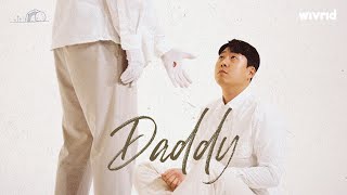 weloverld | Daddy [1/3 Easter: Empty Tomb, Full Hearts]