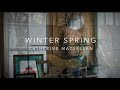 WINTER SPRING - Catherine MacLellan