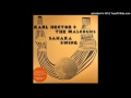 Karl Hector & The Malcouns - Transition A