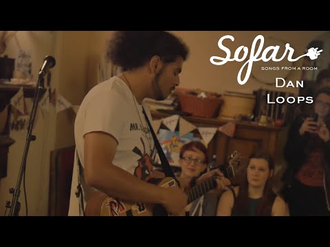 Dan Loops - I Will Love You | Sofar Sheffield