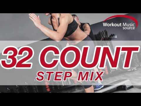 Workout Music Source // 32 Count Step Mix (132 BPM)