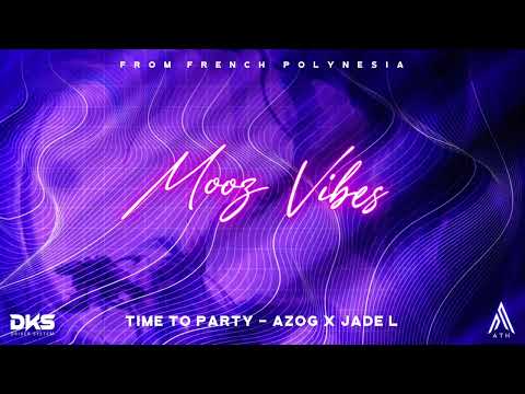 TIME TO PARTY - (AZOG X Jade L) 2023