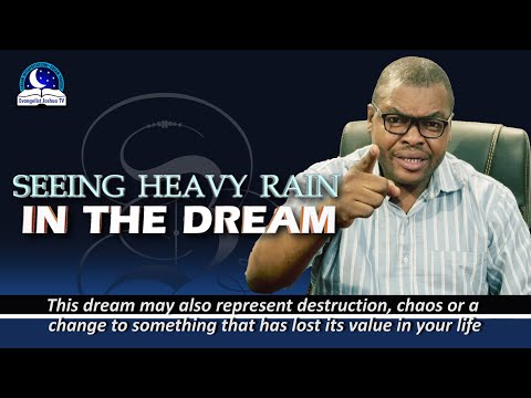 Seeing Heavy Rain In The Dream II Biblical Interpretation of Rainwater