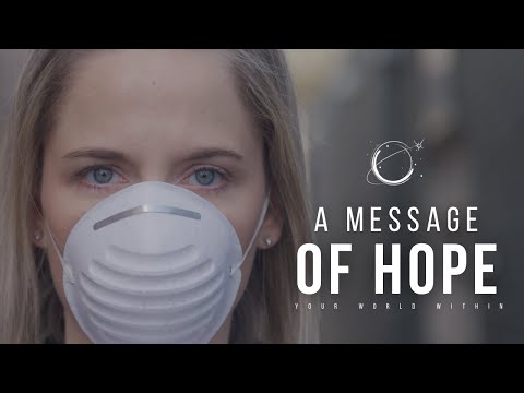 COVID-19 FILM: A Message of Hope (Inspirational Video)