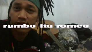 Download lagu Rambo itu romeo mp3 Download lagu Rambo itu romeo mp3