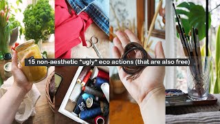 15 non-aesthetic *ugly* sustainability in my home in 2026 (that are also free)