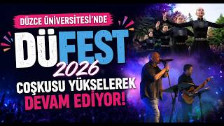 Düzce Üniversitesi’nde DÜFest 2026 Coşkusu Yükselerek Devam Ediyor