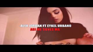 Alex Jordan - Ninguna (Video Lyric) ft. Eykel Urbano