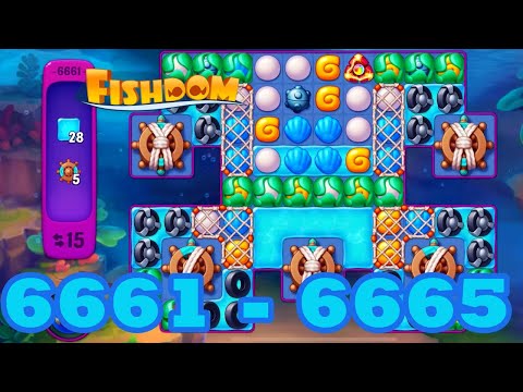 Fishdom Level 6661 - 6665 HD Walkthrough | 3 match puzzle | gameplay | android | 6662 | 6663 | 6664