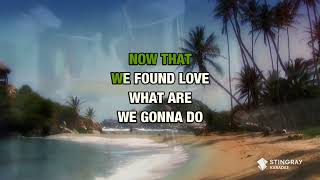 Now That We Found Love - Third World (Karaoke Version)