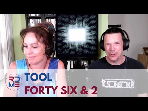 RDME - TOOL | FORTY SIX & 2 - First Listen