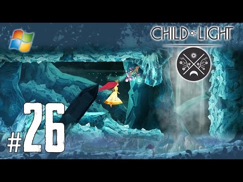 Child of Light - Pt.26 【Chapter 10： The Lowest of the Low】
