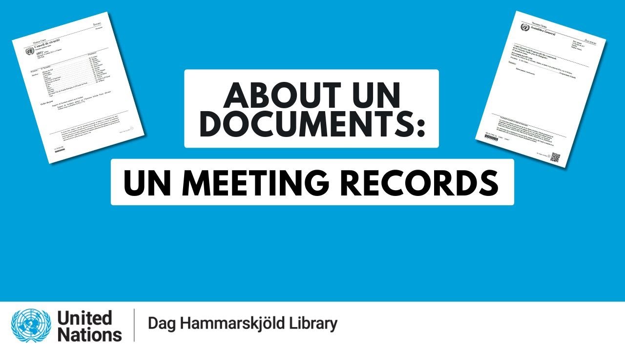 About UN Meeting Records