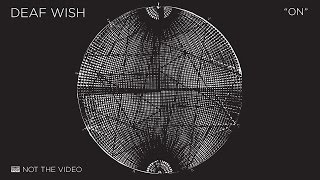 Deaf Wish - On