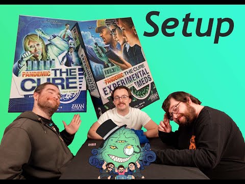 The Guys of the Beholder Setup Pandemic the Cure