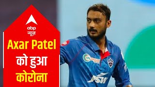 IPL 2021: Delhi Capitals' Axar Patel tests positive for Coronavirus