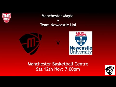 NBL D1: Manchester Magic v Team Newcastle University 12.11.22