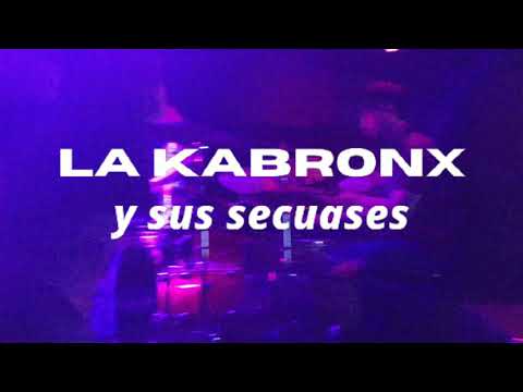 LA KABRONX Y SUS SECUASES - MUCHOLOV - PURA VIDA - LA PLATA - 30/10