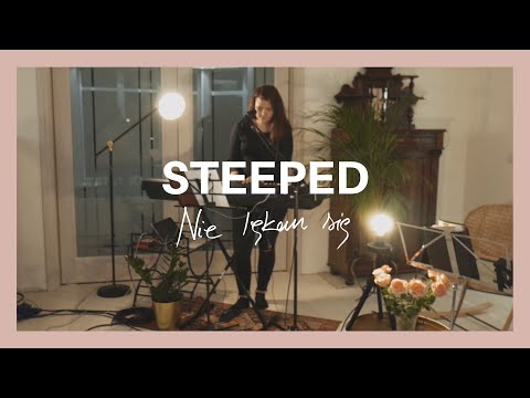 Estera Kukier - Nie lękam się | Steeped Live Sessions