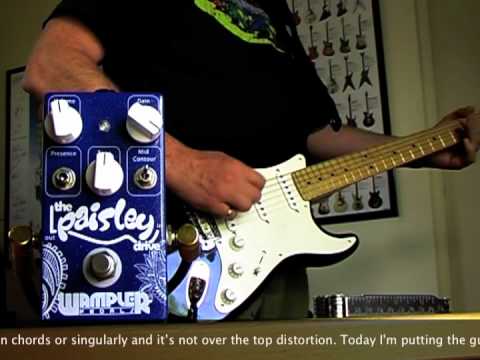 Wampler Pedals: Paisley Drive with Strat and '59 Bassman 4x10