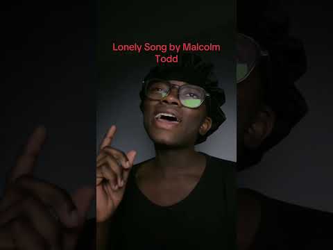Lonely Song - Malcolm Todd