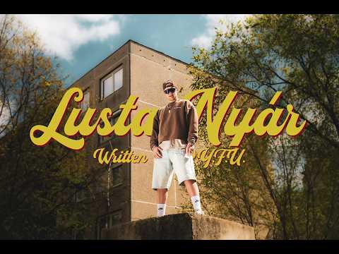 P.Y.F.U. - LUSTA NYÁR (Official Music Video)