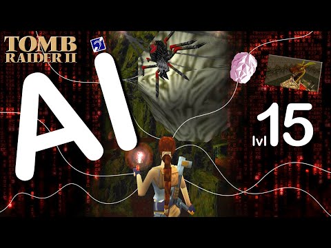 Self-Aware Lara Croft Plays Tomb Raider 2 - Level 15 - Temple of Xian