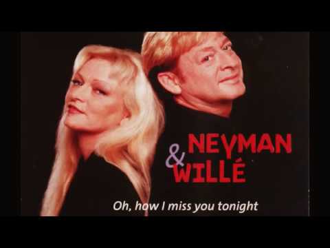Benny Neyman & Toni Willé~ Oh, how I miss you tonight~