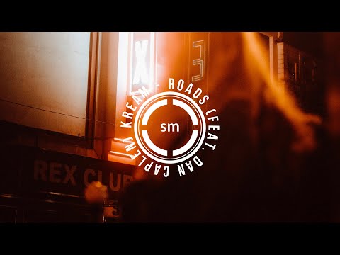 KREAM - Roads (feat. Dan Caplen)