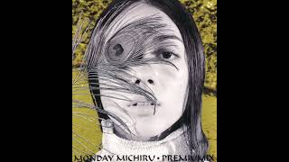 You Make Me (Carlos Murphy's Medicine Man Mix) / Monday Michiru