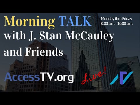 A Repeat of Morning TALK Live with J. Stan McCauley from 3/3/2021