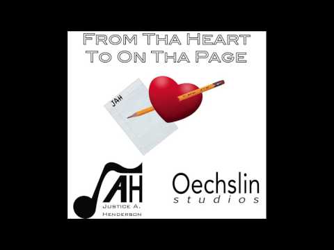 Justice Henderson - From Tha Heart To On Tha Page