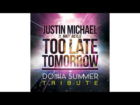 Tribute to Donna Summer: Too Late Tomorrow (2012)