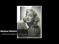 Marlene Dietrich - Kinder, heut Abend such ich mir was aus(1930)
