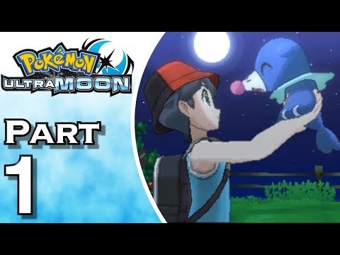 Pokemon Ultra Moon - Gameplay - Walkthrough - Let's Play - Part 1