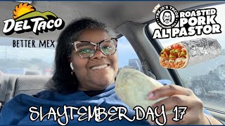 SLAYTEMBER DAY 17: DEL TACO NEW TREJO’S ROASTED PORK AL PASTOR BURRITO 🌯 REVIEW #THEREVIEWQUEEN