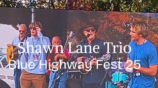 Shawn Lane Trio // Blue Highway Fest 2025 #bluegrass #bluehighwayfest #acapella #music