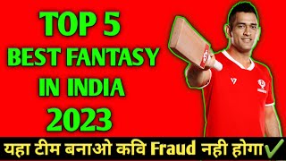 Top 5 Best Fantasy Apps in India 2023 | Best Fantasy Apps | New Fantasy Apps,Top Fantasy Cricket App