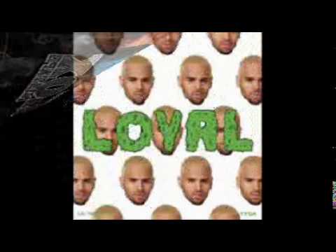 Chris Brown ft The Lox - Loyal NEW 2014
