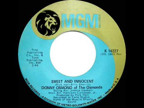 1971 HITS ARCHIVE: Sweet And Innocent - Donny Osmond (mono 45)