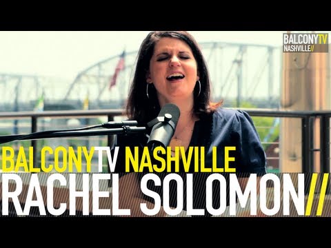 RACHEL SOLOMON - YOU DONT KNOW WHAT LOVE IS (BalconyTV)