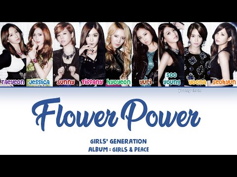 Girls’ Generation (少女時代) – FLOWER POWER Lyrics (KAN/ROM/ENG)